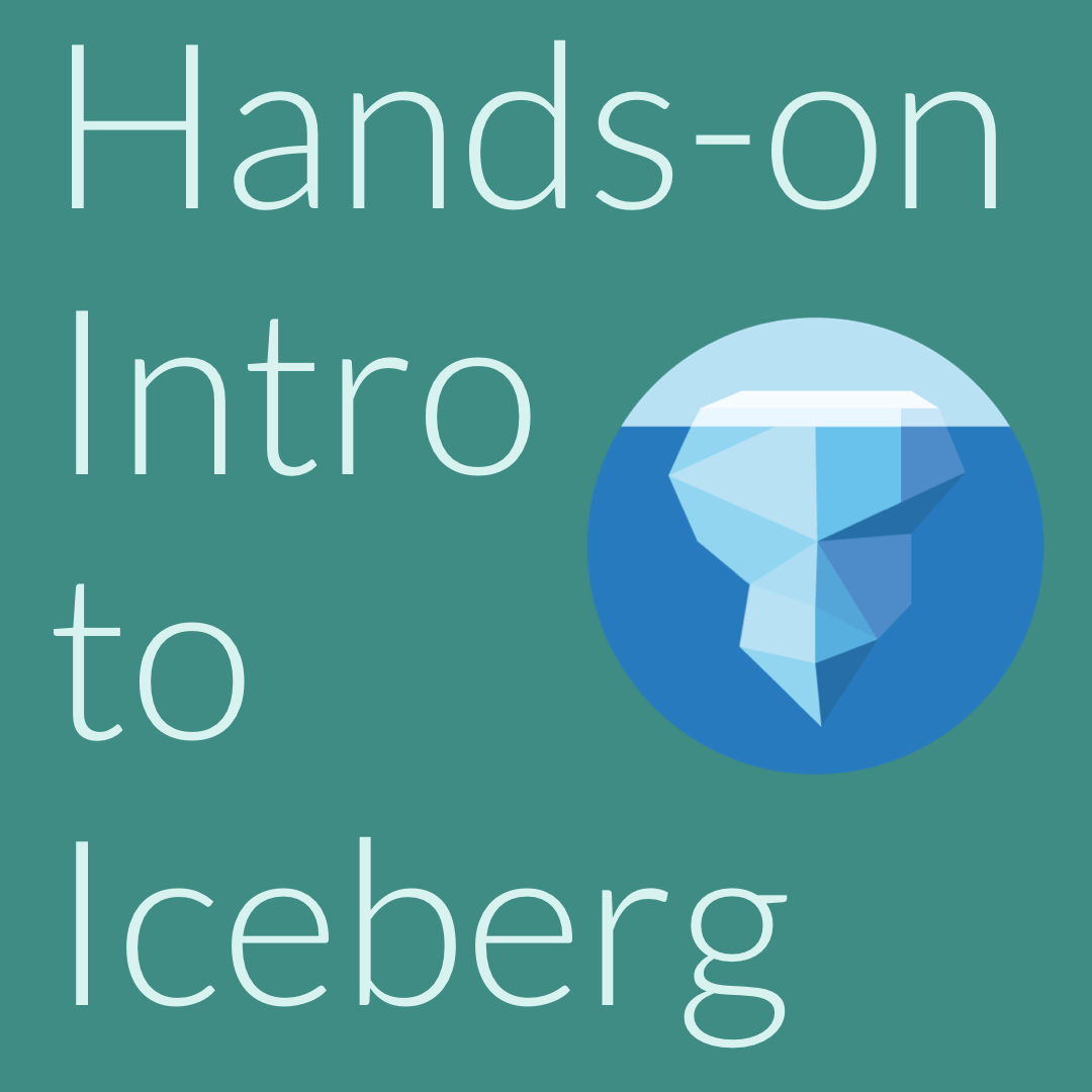 Banner image for article: Brief Hands on Intro to Apache Iceberg