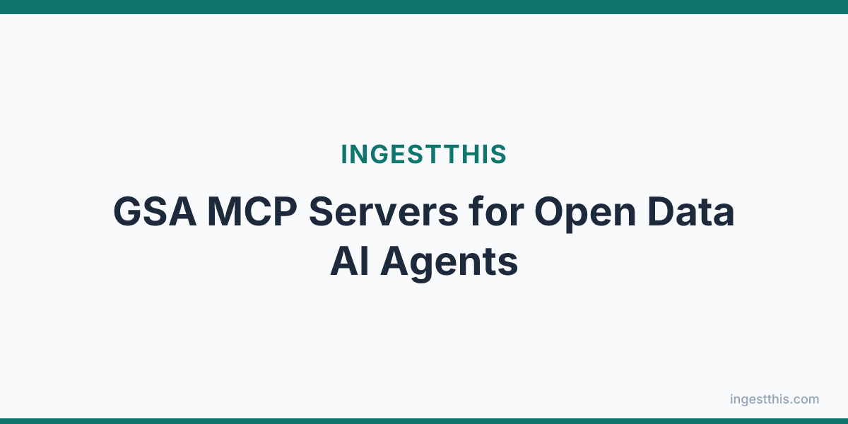 GSA MCP Servers for Open Data AI Agents