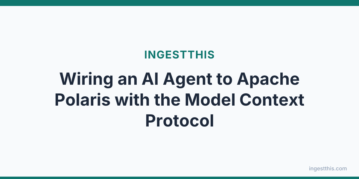 Wiring an AI Agent to Apache Polaris with the Model Context Protocol